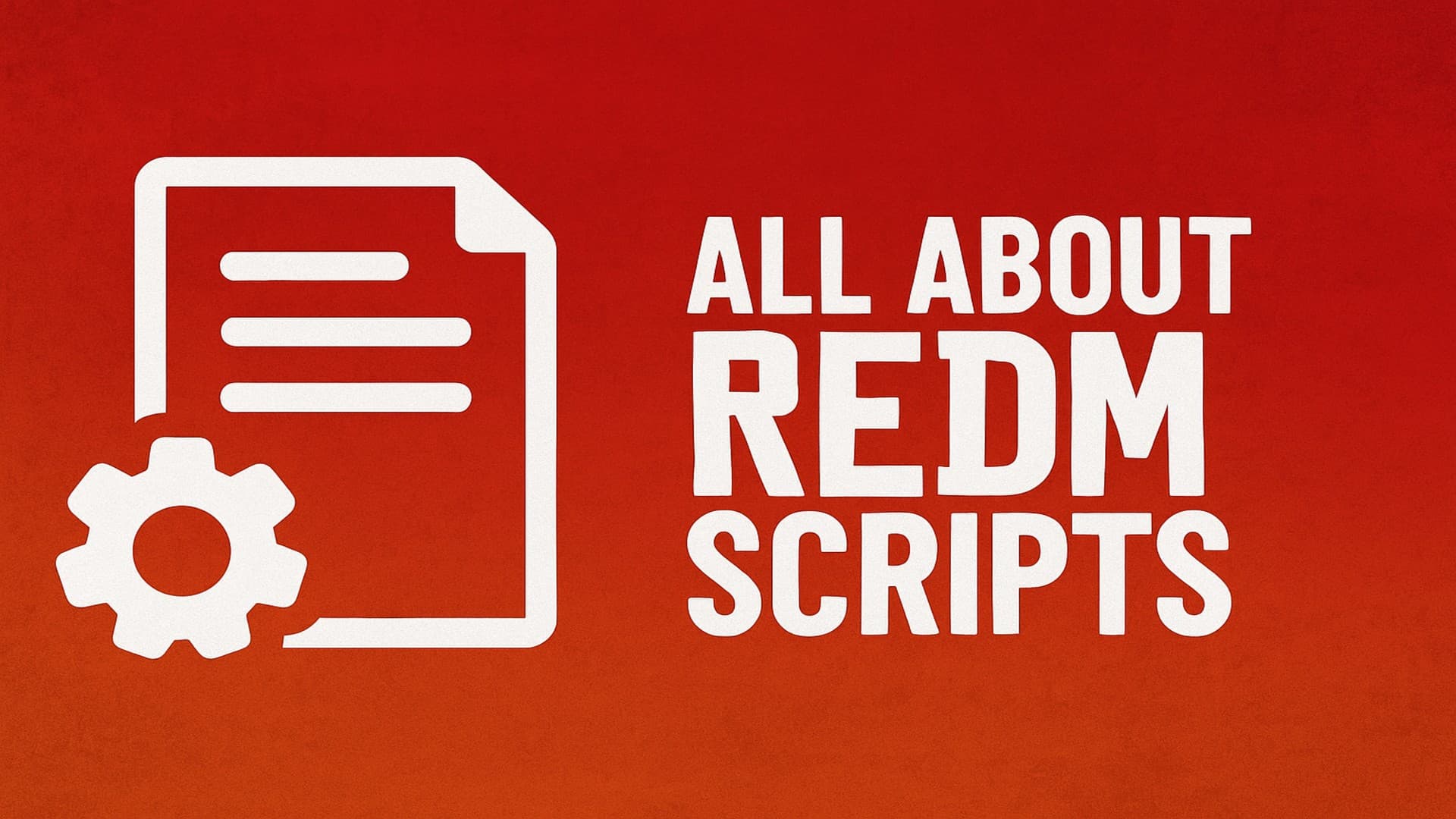 All About RedM Scripts – Enhance Your RedM Server